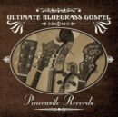 Ultimate Bluegrass Gospel - CD