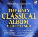 The Only Classical Album You'll Ever Need - CD