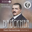 Bruckner: From the Archives - CD