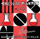 Quaker City Quiet Pills - Vinyl