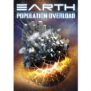 Earth - Population Overload - DVD