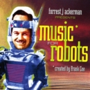 Music for Robots - CD