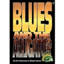 Blues and the Alligator - DVD