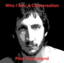 Who Am I: A Conversation - CD
