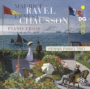 Maurice Ravel/Ernest Chausson: Piano Trios - CD