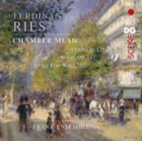 Ferdinand Ries: Chamber Music: Octet, Op. 128/Sextet, Op. 142/String Trio, WoO70.2 - CD