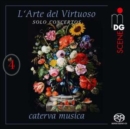 L'Arte Del Virtuoso: Solo Concertos - CD