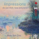 Debussy/Fauré/Ravel: Impressions for Pan Flute, Harp and Piano - CD