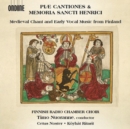 Piae Cantiones & Memoria Sancti Henrici: Medieval Chant and Early Vocal Music from Finland - CD