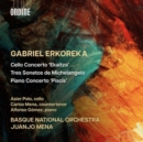Gabriel Erkoreka: Cello Concerto 'Ekaitza'/Tres Sonetos De... - CD