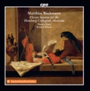 Matthias Weckmann: Eleven Sonatas for the Hamburg Collegium... - CD