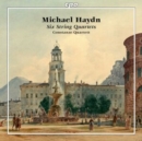 Michael Haydn: Six String Quartets - CD
