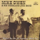 Mike Owen and His Woodland Jazz Band - CD