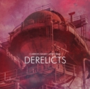 Derelicts - Vinyl
