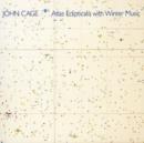 Atlas Eclipticalis With Winter Music (Cage, New Performance) - CD