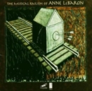 The Musical Railism Of Annie LeBaron - CD