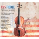 Pa's Fiddle: The Music of America - CD