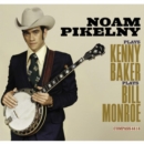 Plays Kenny Baker/Plays Bill Monroe - CD