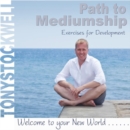 Path to Mediumship: Exercises for Development - CD