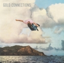Gold Connections - Vinyl