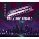 The Blues Soul of Billy Boy Arnold - CD