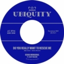 Do You Really Want to Rescue Me (Feat. Casey Malone) - Vinyl