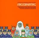 Fingerpainting - Vinyl