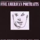 Five American Portraits - CD