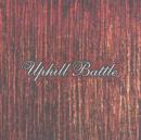 Uphill Battle - CD
