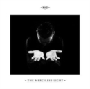 The merciless light - CD