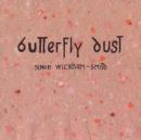Butterfly Dust - CD