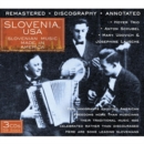 Slovenia U.S.A: Slovenian Music Made in America - CD