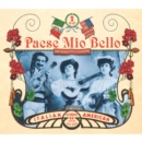Paese Mio Bello (My Beautiful Country) - CD