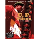 U.P. Wilson: Live at the 100 Club, London 1998 - DVD