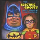 The Electric Ghosts - CD