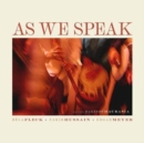 As We Speak - Vinyl