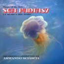 Sea Fantasy: La Musica Del Mare - Vinyl