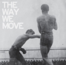 The Way We Move - CD