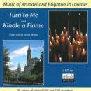 Turn to Me & Kindle a Flame - CD