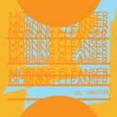 Morning Cleanser - Vinyl