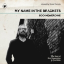 My Name in Brackets (The Best of Boo Hewerdine & the Bible) - CD