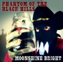 Moonshine Bright - CD