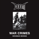 War Crimes: Inhuman Beings - Vinyl