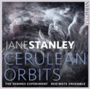 Jane Stanley: Cerulean Orbits - CD