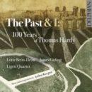 The Past & I: 100 Years of Thomas Hardy - CD