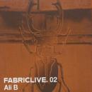 Fabriclive 02: Ali B - CD