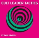Cult leader tactics - Vinyl