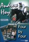 Andrew Hoy: Four By Four - DVD