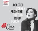 Deleted Scenes from the Cutting Room Floor (Platinum Edition) - CD