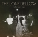 Half Moon Light - Vinyl